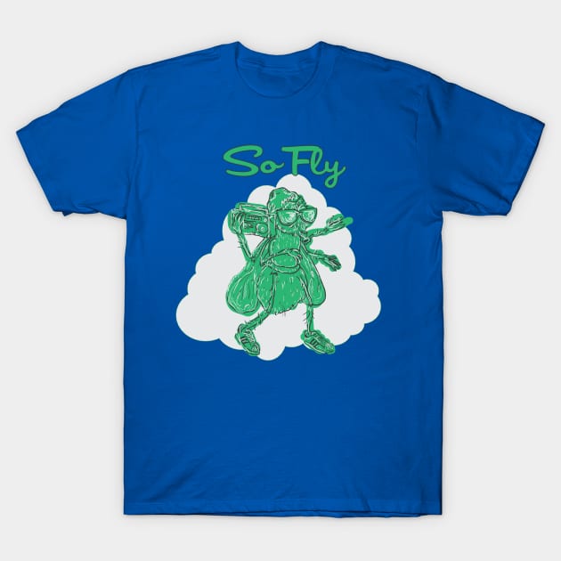 So Fly T-Shirt by ZombieMedia